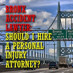 Bronx Accident Lawyer Should I Hire Intro