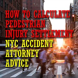 Pedestrian Settlement NYC Accident Advice Intro